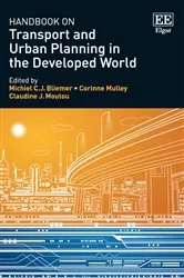 Book cover of Handbook on Transport and Urban Planning in the Developed World by Michiel Bliemer
