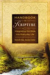 Book cover of Handbook to Scripture by Kenneth D. Boa