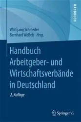 Book cover of Handbuch Arbeitgeber- und Wirtschaftsverbände in Deutschland (2nd ed.) by Wolfgang Schroeder
