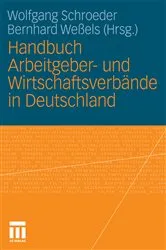 Book cover of Handbuch Arbeitgeber- und Wirtschaftsverbände in Deutschland by Wolfgang Schroeder