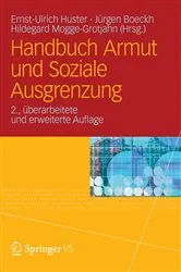Book cover of Handbuch Armut und Soziale Ausgrenzung (2nd ed.) by Ernst-Ulrich Huster