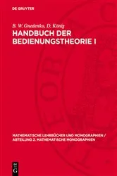 Book cover of Handbuch der Bedienungstheorie I by B. W. Gnedenko