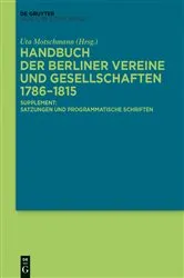 Book cover of Handbuch der Berliner Vereine und Gesellschaften 1786–1815 by Uta Motschmann