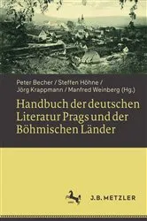 Book cover of Handbuch der deutschen Literatur Prags und der Böhmischen Länder by Peter Becher