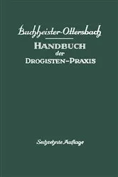 Book cover of Handbuch der Drogisten-Praxis (16th ed.) by Gustav A. Buchheister
