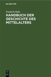Book cover of Handbuch der Geschichte des Mittelalters by Friedrich Rühs