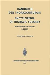 Book cover of Handbuch der Thoraxchirurgie / Encyclopedia of Thoracic Surgery by Ernst Derra