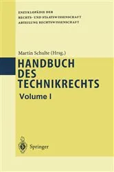 Book cover of Handbuch des Technikrechts by Martin Schulte