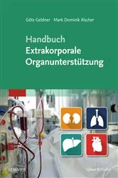Book cover of Handbuch Extrakorporale Organunterstützung by Götz Geldner