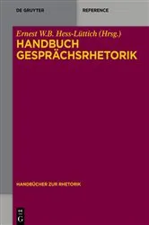 Book cover of Handbuch Gesprächsrhetorik by Ernest W.B. Hess-Lüttich