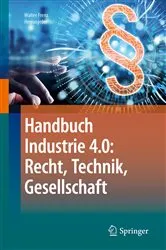 Book cover of Handbuch Industrie 4.0: Recht, Technik, Gesellschaft by Unknown
