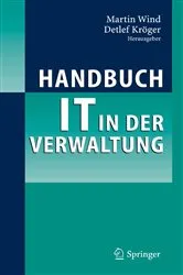Book cover of Handbuch IT in der Verwaltung by Martin Wind