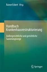Book cover of Handbuch Krankenhausrestrukturierung by Rainer Eckert