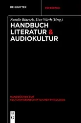 Book cover of Handbuch Literatur & Audiokultur by Natalie Binczek