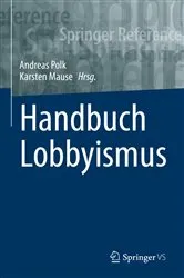 Book cover of Handbuch Lobbyismus by Andreas Polk