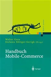 Book cover of Handbuch Mobile-Commerce by Walter Gora