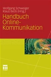Book cover of Handbuch Online-Kommunikation by Wolfgang Schweiger