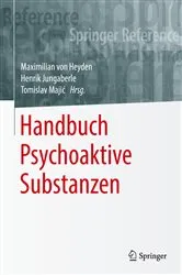 Book cover of Handbuch Psychoaktive Substanzen by Maximilian von Heyden