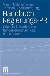 Book cover of Handbuch Regierungs-PR by Miriam Köhler