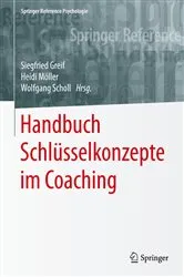 Book cover of Handbuch Schlüsselkonzepte im Coaching by Siegfried Greif
