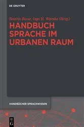 Book cover of Handbuch Sprache im urbanen Raum Handbook of Language in Urban Space by Beatrix Busse