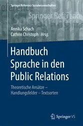 Book cover of Handbuch Sprache in den Public Relations by Annika Schach