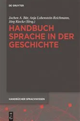 Book cover of Handbuch Sprache in der Geschichte by Jochen A. Bär