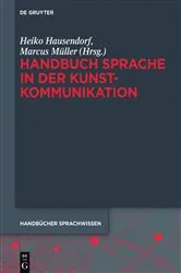Book cover of Handbuch Sprache in der Kunstkommunikation by Heiko Hausendorf