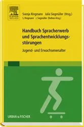 Book cover of Handbuch Spracherwerb und Sprachentwicklungsstörungen by Svenja Ringmann