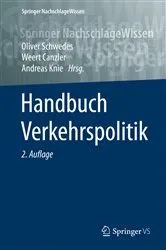 Book cover of Handbuch Verkehrspolitik (2nd ed.) by Oliver Schwedes