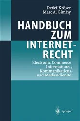 Book cover of Handbuch zum Internetrecht by Detlef Kröger