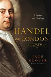 Book cover of Handel in London by Jane Glover