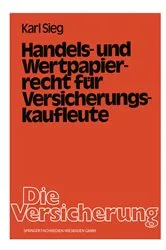 Book cover of Handels- und Wertpapierrecht für Versicherungskaufleute by Karl Sieg