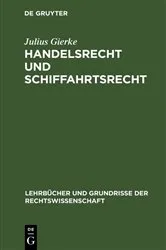 Book cover of Handelsrecht und Schiffahrtsrecht (3rd ed.) by Julius Gierke