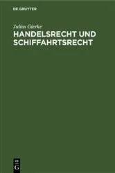 Book cover of Handelsrecht und Schiffahrtsrecht (6th ed.) by Julius Gierke
