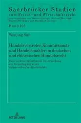 Book cover of Handelsvertreter, Kommissionaer und Handelsmakler im deutschen und chinesischen Handelsrecht by Unknown