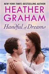 Book cover of Handful of Dreams by Heather Graham