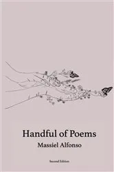 Book cover of Handful of Poems (2nd ed.) by Massiel Alfonso