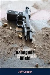Book cover of Handguns Afield by Unknown