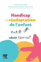 Book cover of Handicap et Réadaptation de l'enfant by Vincent Gautheron