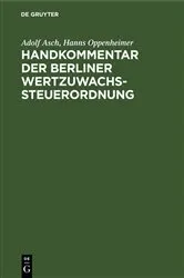 Book cover of Handkommentar der Berliner Wertzuwachssteuerordnung by Adolf Asch