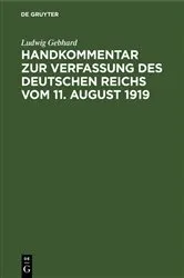 Book cover of Handkommentar zur Verfassung des Deutschen Reichs vom 11. August 1919 by Ludwig Gebhard