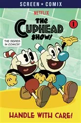 Book cover of Handle with Care! (The Cuphead Show!) by Random House