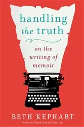 Book cover of Handling the Truth by Beth Kephart