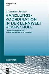 Book cover of Handlungskoordination in der Lernwelt Hochschule by Alexandra Becker