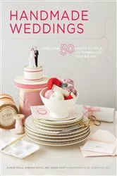Book cover of Handmade Weddings by Eunice Moyle