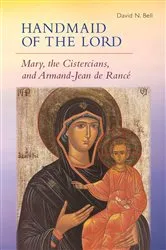Book cover of Handmaid of the Lord by David N. Bell