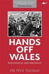Book cover of Hands off Wales by Wyn Thomas