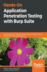 Book cover of Hands-On Application Penetration Testing with Burp Suite by Carlos A. Lozano