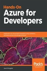 Book cover of Hands-On Azure for Developers by Kamil Mrzyglod